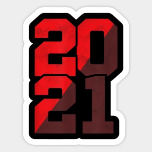 Class Of 2021 Shirt Graduation Senior High School College Sticker